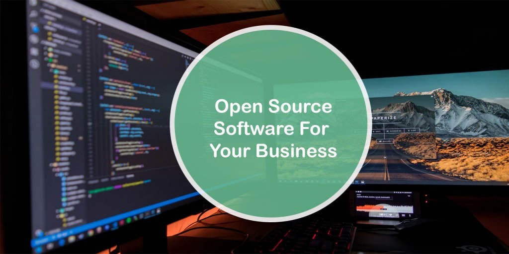 Small Open Source Softwares For Your Business