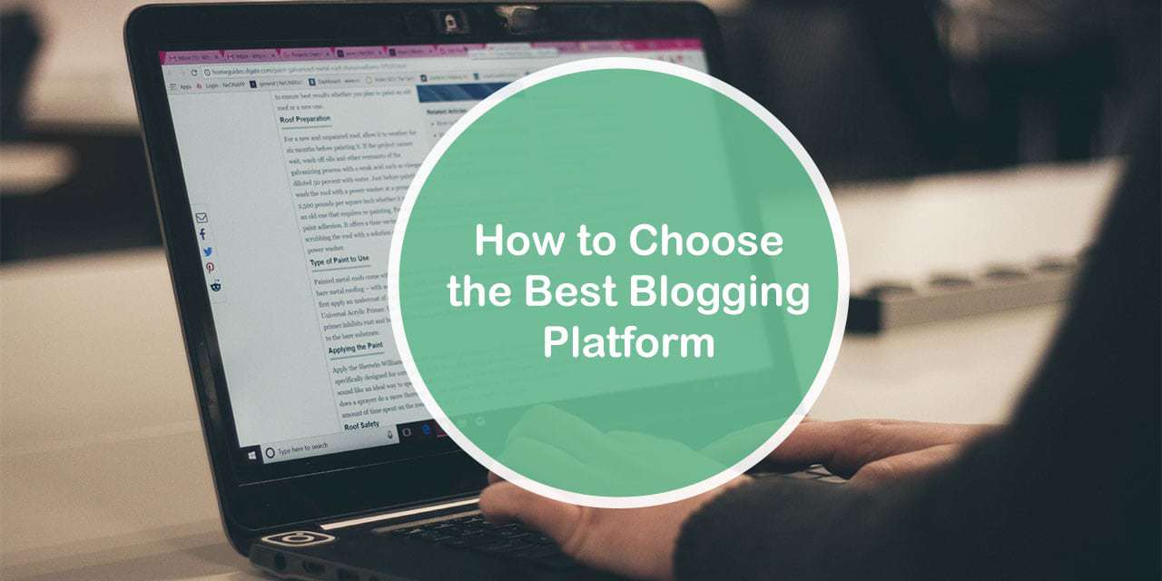 how to choose best blogging platform