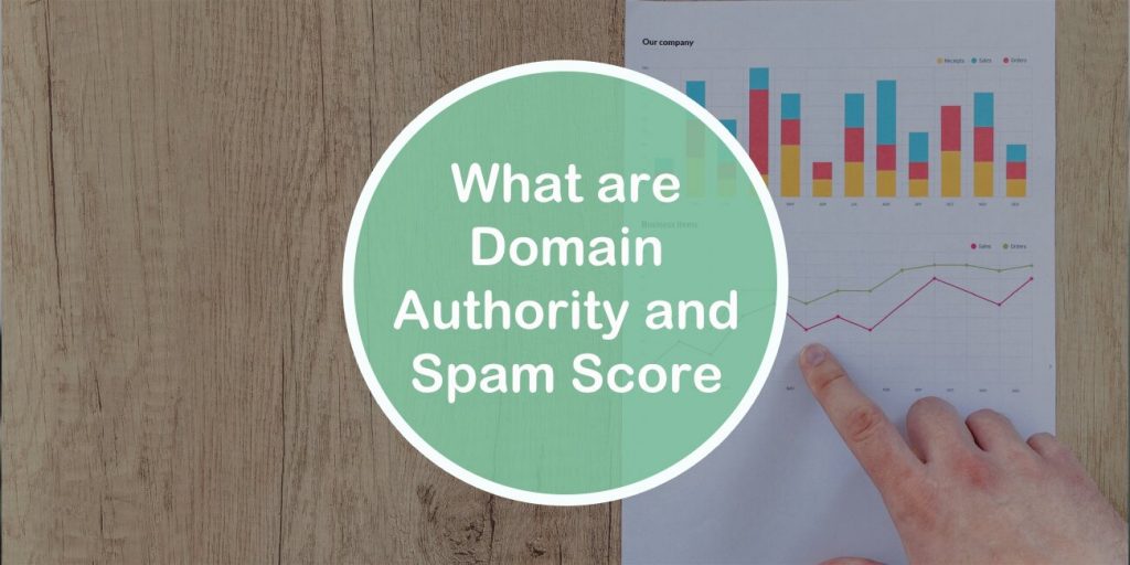 What Are Domain Authority and Spam Score