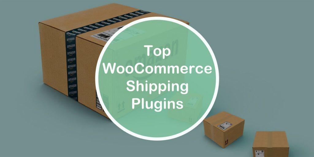 Top 5 Woocommerce Shipping Plugins