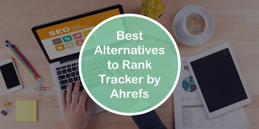 rank tracker ahrefs