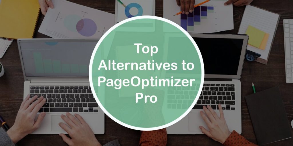 Top 3 Alternatives to PageOptimizer Pro