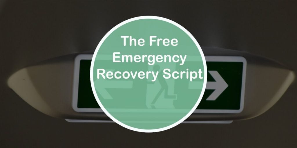 Try the Free Emergency Recovery Script