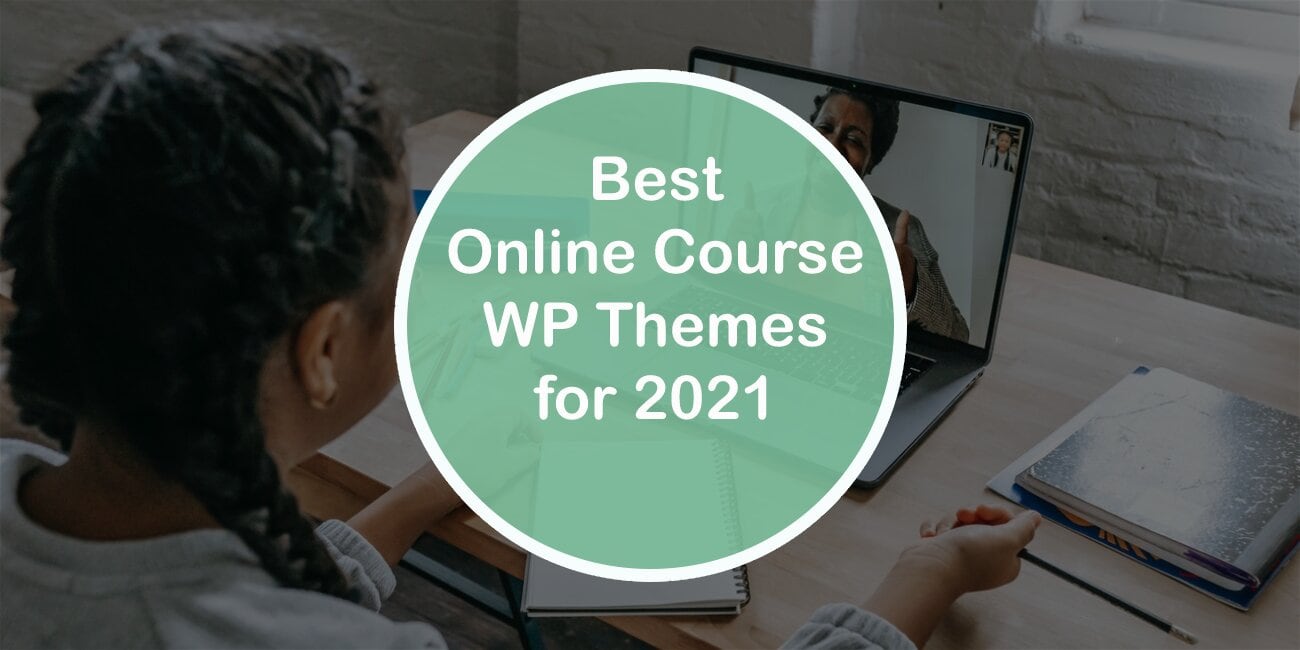 Best Online Course WordPress Themes