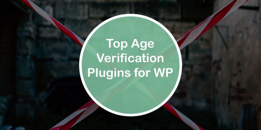 Top Age Verification Plugins for WordPress