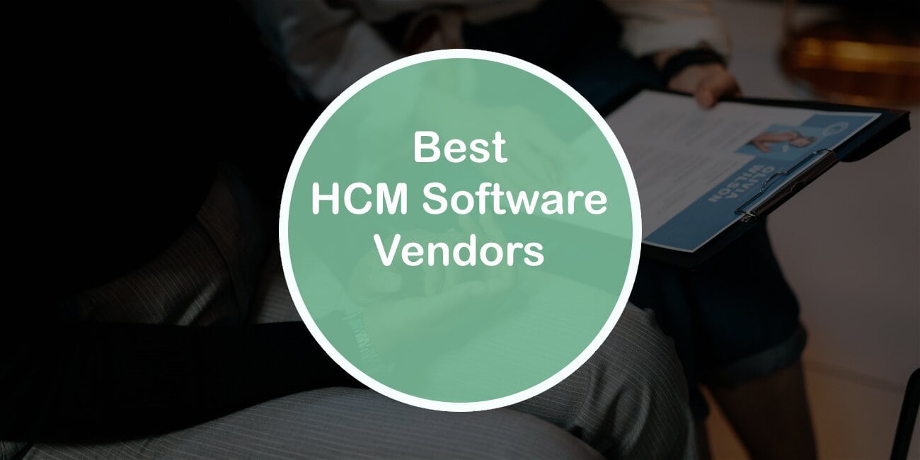 Best HCM Software Vendors