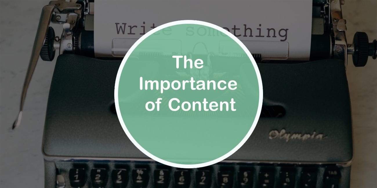 The Importance of content