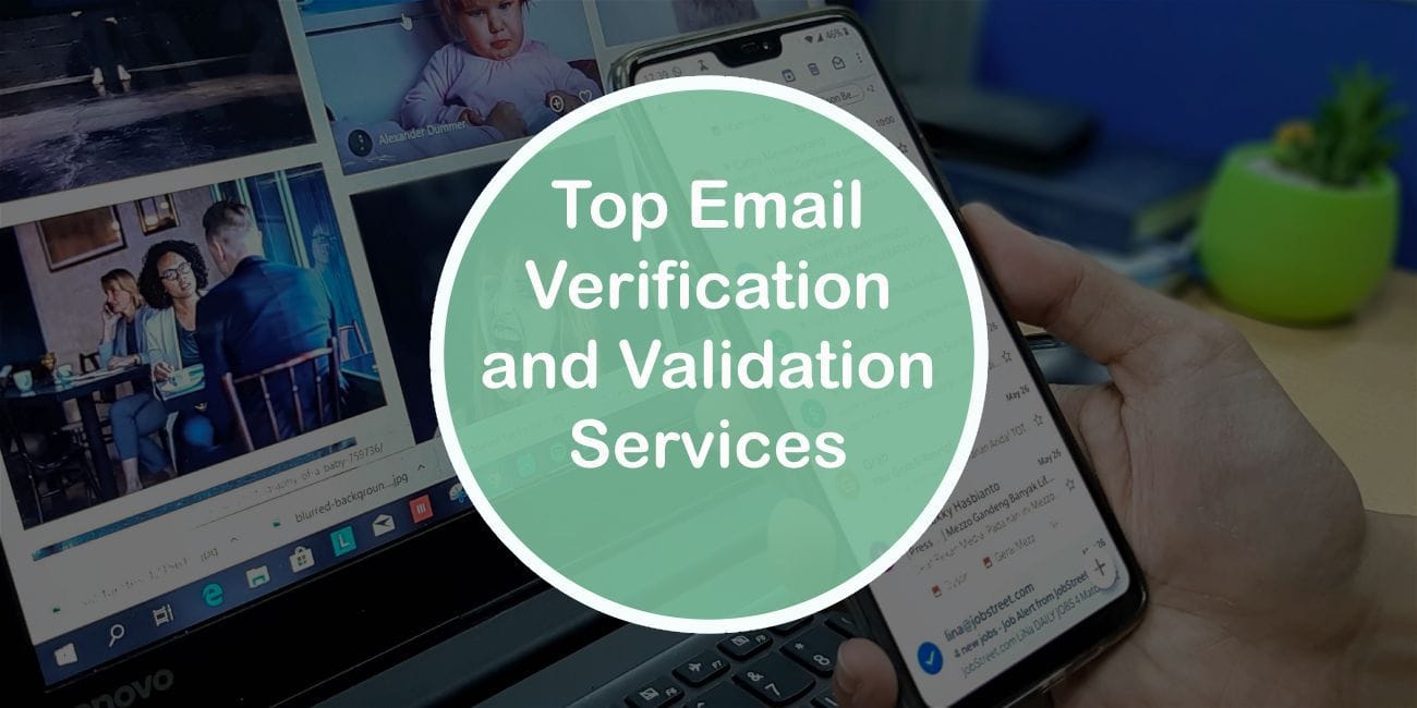 Top Email Verification and Validation Services