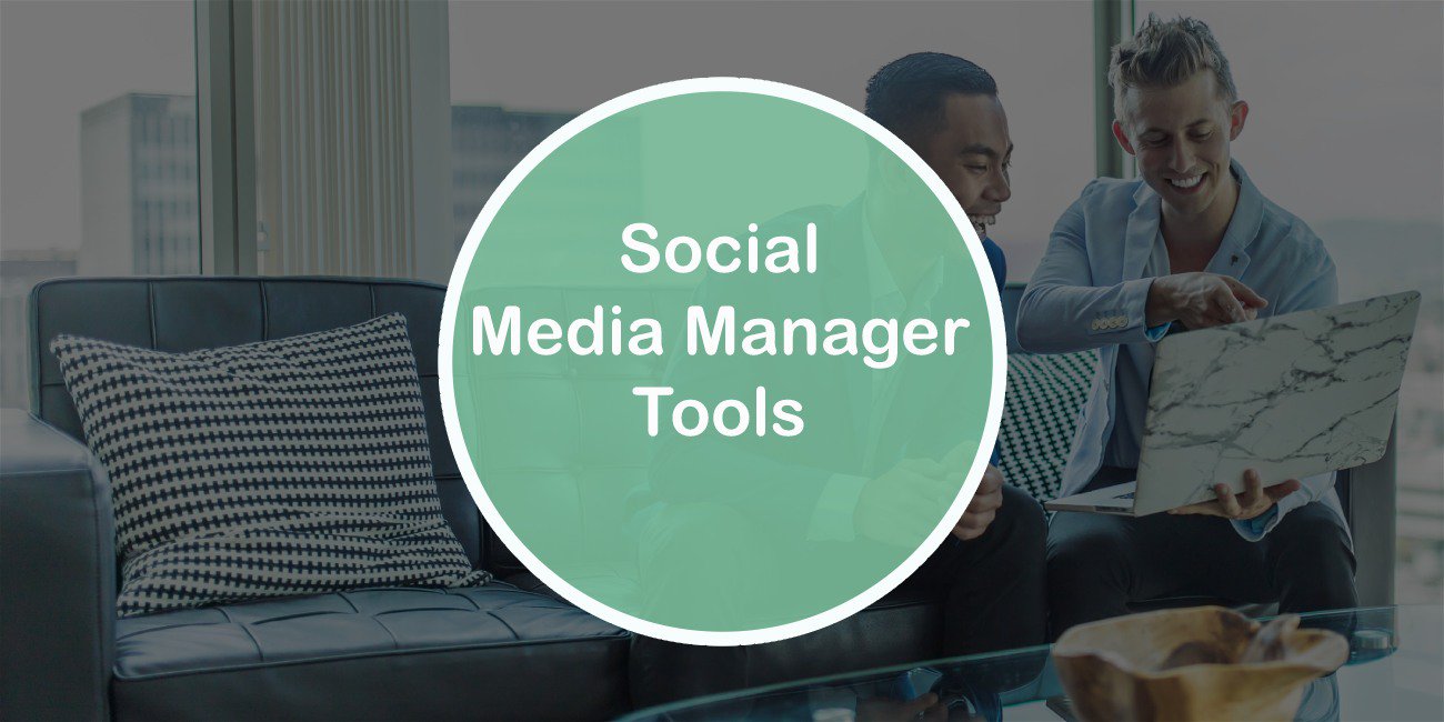 What Tools Does a Social Media Manager Use