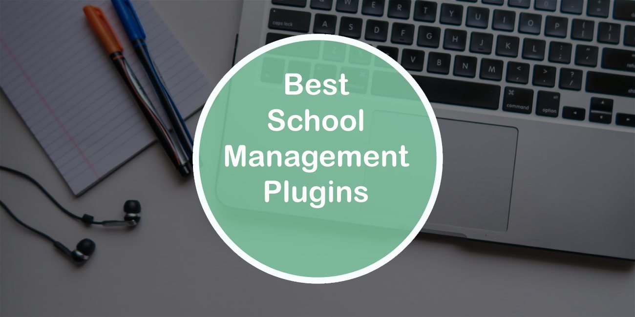 Best WordPress School Management Plugins