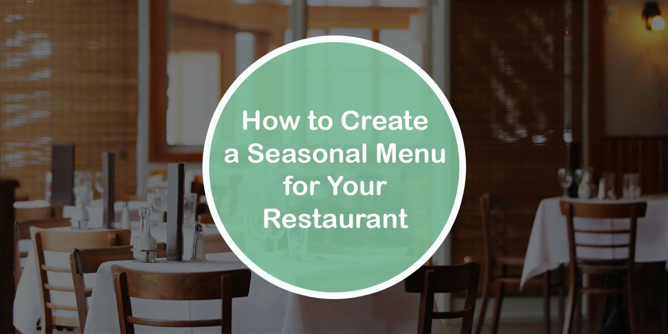 Seasonal menu restaurant