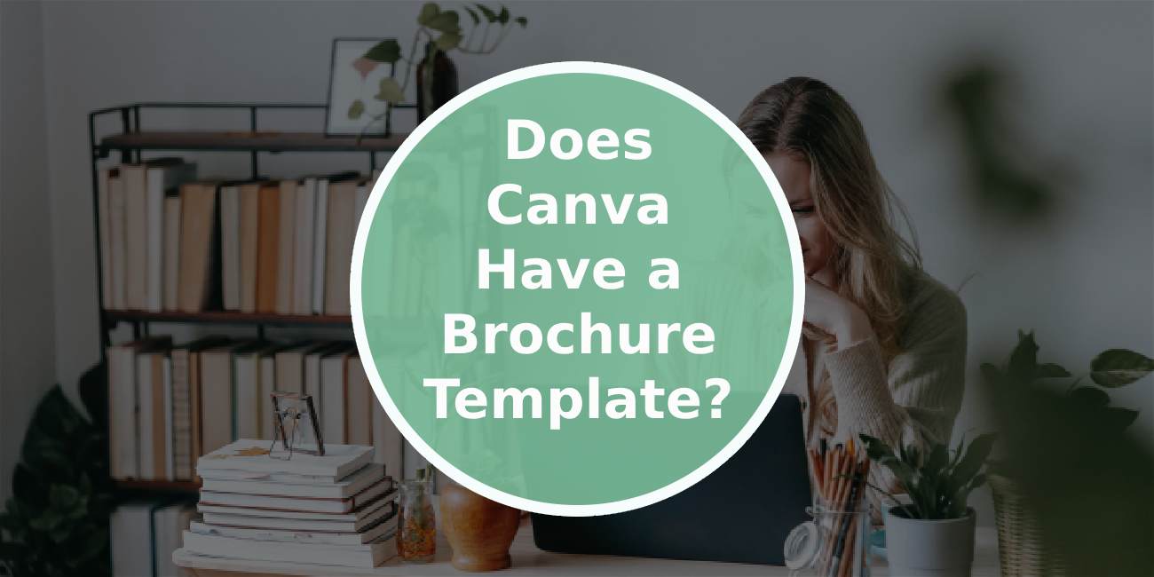 Does Canva Have a Brochure Template