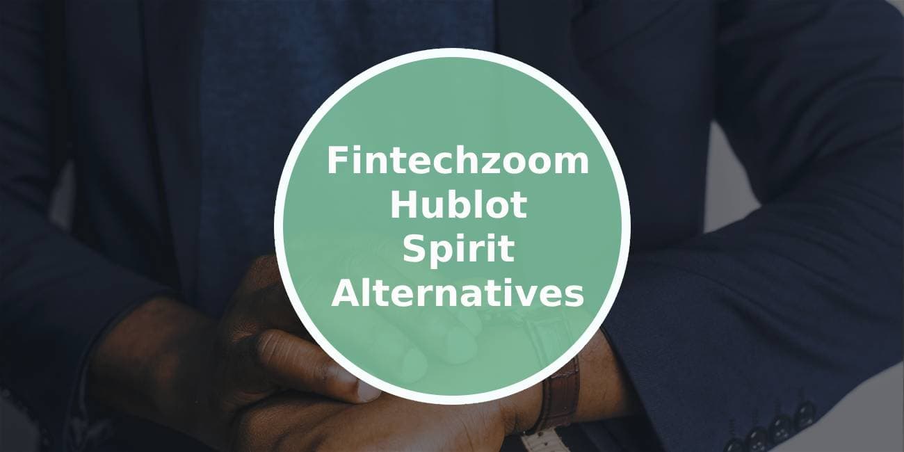 Fintechzoom Hublot Spirit Alternatives