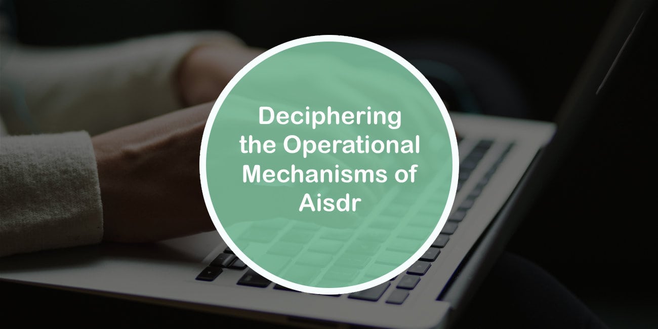 Deciphering the Operational Mechanisms of Aisdr