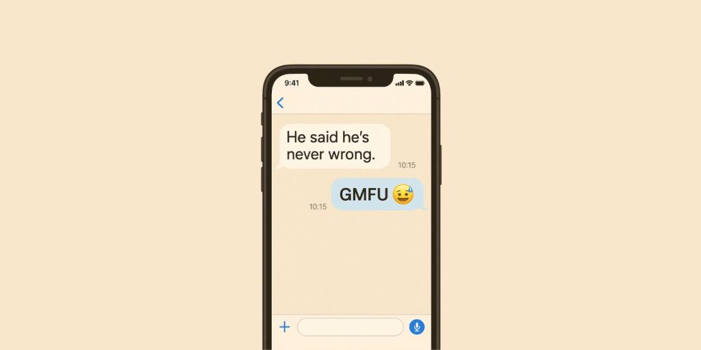 What does GMFU mean?