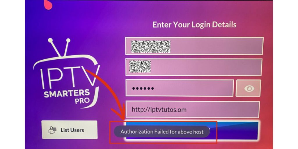 IPTV Smarters Pro login screen showing “Authorization Failed for above host” error message below the login fields
