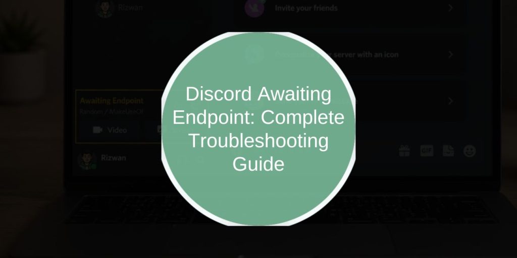 Discord Awaiting Endpoint: Complete Troubleshooting Guide