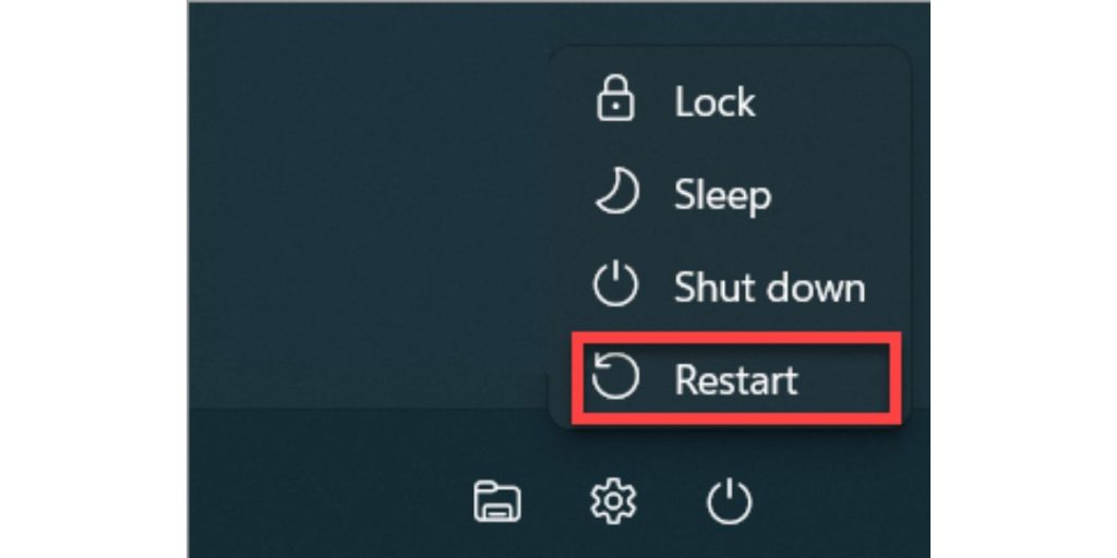 Restart Your PC Once and Check If the Error Returns